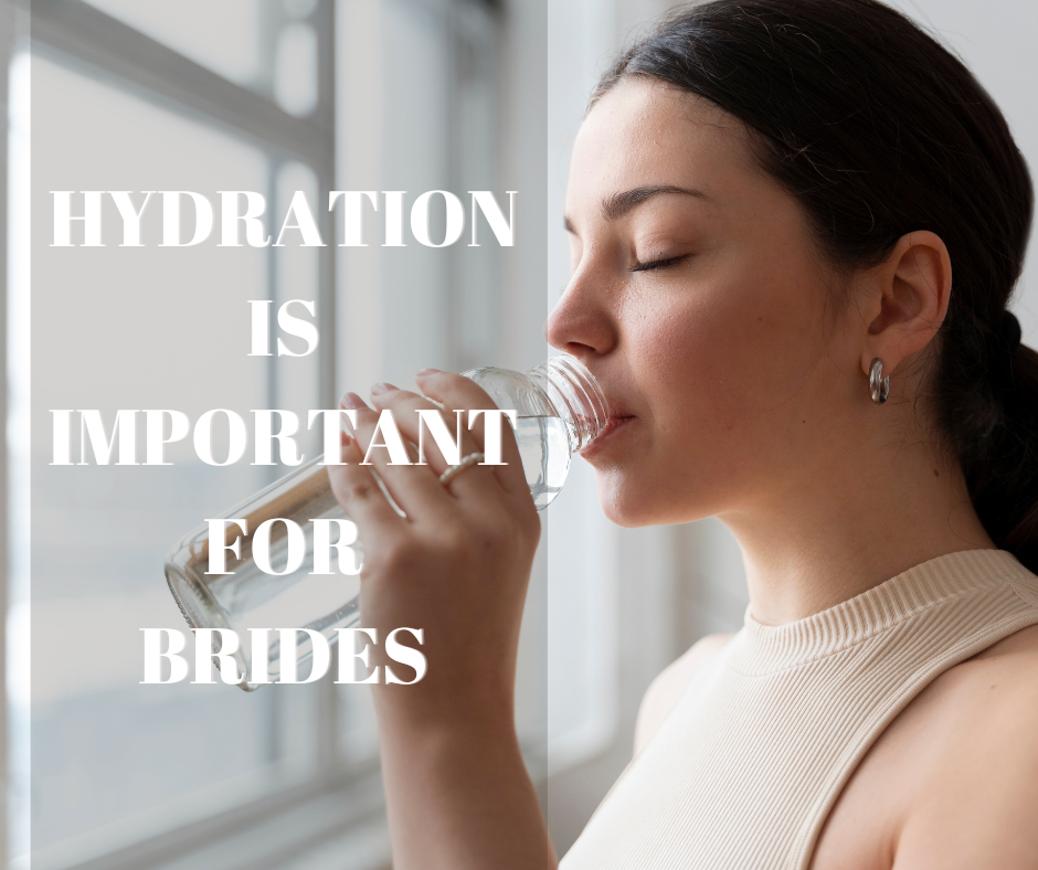 Beauty Tips for Brides - Hydration